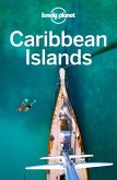 Lonely Planet Caribbean Islands (eBook, ePUB)