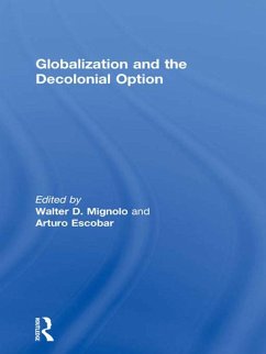 Globalization and the Decolonial Option (eBook, ePUB)