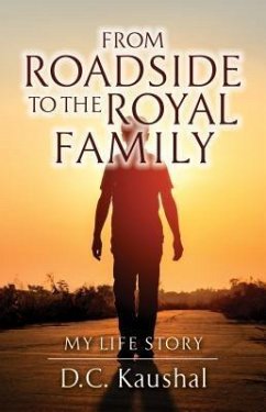 From Roadside to the Royal Family (eBook, ePUB) - Kaushal, D. C.