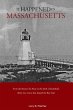 It Happened in Massachusetts (eBook,... - Bild 1