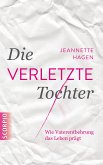 Die verletzte Tochter (eBook, ePUB)