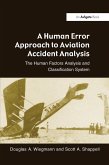 A Human Error Approach to Aviation Accident Analysis (eBook, ePUB)