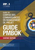 Guide to the Project Management Body of Knowledge (PMBOK(R) Guide)-Sixth Edition (FRENCH) (eBook, ePUB)