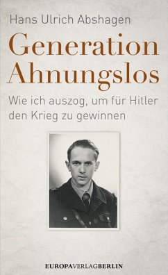 Generation Ahnungslos (eBook, ePUB) - Abshagen, Hans Ulrich