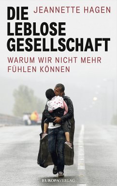 Die leblose Gesellschaft (eBook, ePUB) - Hagen, Jeannette