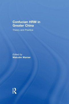 Confucian HRM in Greater China (eBook, ePUB)