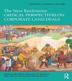 The New Enclosures: Critical Perspectives on Corporate Land Deals (eBook, PDF)
