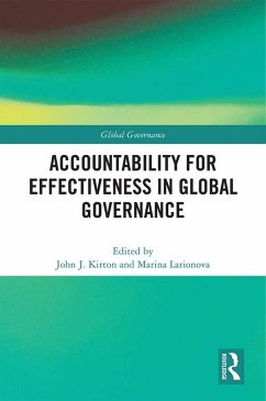 Accountability for Effectiveness in Global Governance (eBook, ePUB) Cover Accountability for Effectiveness in Global Governance (eBook, ePUB)