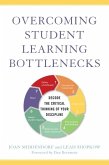 Overcoming Student Learning Bottlenecks (eBook, ePUB)