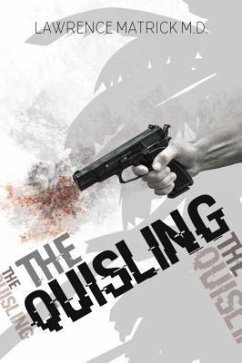 The Quisling (eBook, ePUB) - Matrick, Lawrence