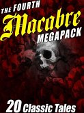 The Fourth Macabre MEGAPACK® (eBook, ePUB)