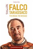 Falco Tarassaco - The Dream, The Message (eBook, ePUB)