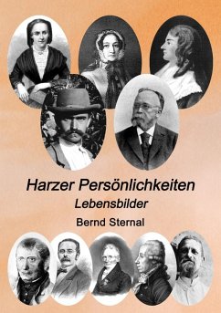 Harzer Persönlichkeiten (eBook, ePUB) - Sternal, Bernd