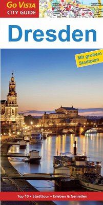 GO VISTA: Reiseführer Dresden (eBook, ePUB) - Mischke, Roland