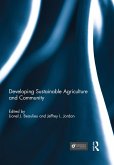 Developing Sustainable Agriculture and Community (eBook, ePUB)