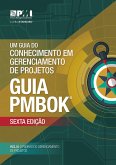 Guide to the Project Management Body of Knowledge (PMBOK(R) Guide)-Sixth Edition (BRAZILIAN PORTUGUESE) (eBook, ePUB)