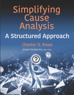 Simplifying Cause Analysis (eBook, ePUB) - Rowe, Chester D.