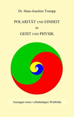 Polarität und Einheit in Geist und Physik (eBook, ePUB)