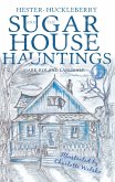 Hester, Huckleberry and the Sugar House Hauntings (eBook, ePUB)