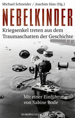 Nebelkinder (eBook, ePUB) - Schneider, Michael; Süss, Joachim