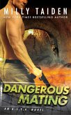 Dangerous Mating (eBook, ePUB) Dangerous Mating (eBook, ePUB)