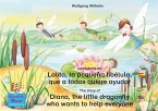 La historia de Lolita, la pequeña libélula, que a todos quiere ayudar. Español-Inglés. / The story of Diana, the little dragonfly who wants to help everyone. Spanish-English. (eBook, ePUB)