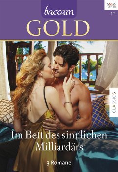 Baccara Gold Bd.2 (eBook, ePUB) - Orwig, Sara; Dayton, Gail; Radley, Tessa