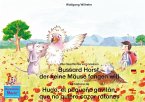 Die Geschichte vom kleinen Bussard Horst, der keine Mäuse fangen will. Deutsch-Spanisch. / La historia de Hugo, el pequeño gavilán, que no quiere cazar ratones. Aleman-Español. (eBook, ePUB)