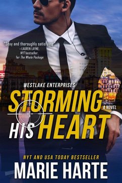 Cover Storming His Heart (Westlake Enterprises, #2) (eBook, ePUB)