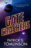 Gate Crashers (eBook, ePUB) Gate Crashers (eBook, ePUB)