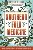 Southern Folk Medicine (eBook, ePUB)