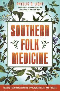 Southern Folk Medicine (eBook, ePUB) - Light, Phyllis D.