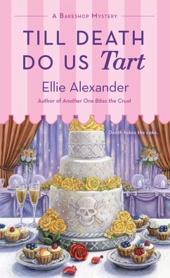 Till Death Do Us Tart (eBook, ePUB) - Alexander, Ellie