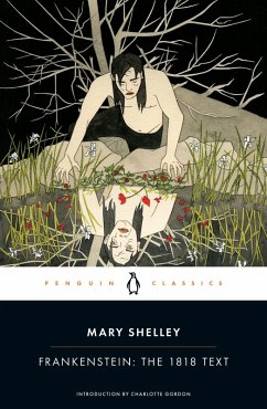 Frankenstein: The 1818 Text (eBook, ePUB) - Shelley, Mary