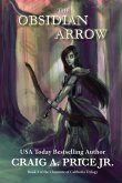 The Obsidian Arrow (Claymore of Calthoria, #2) (eBook, ePUB)