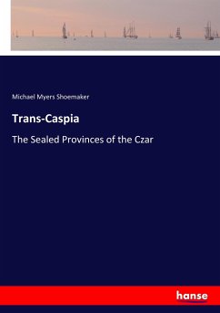 Trans-Caspia - Shoemaker, Michael Myers