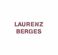 Witterungen - Landschaften und Lebenswelten von Laurenz Berges