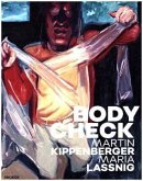 Bodycheck - Martin Kippenberger - Maria Lassnig