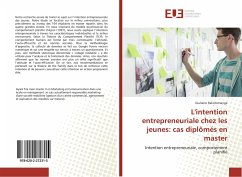 L'intention entrepreneuriale chez les jeunes: cas diplômés en master - Rakotomanga, Giuliano