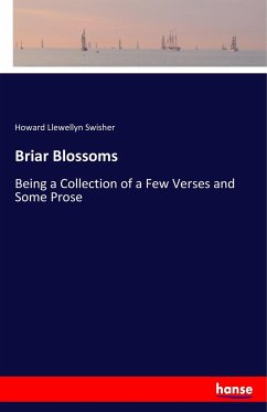 Briar Blossoms - Swisher, Howard Llewellyn