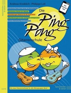 Die Ping Pong-Gitarrenschule - Loli, Philippe;Knoblich, Andreas