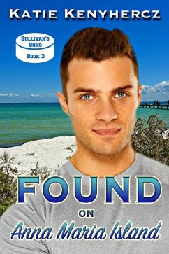 Cover Found on Anna Maria Island (Sullivan's Sons, #3) (eBook, ePUB)