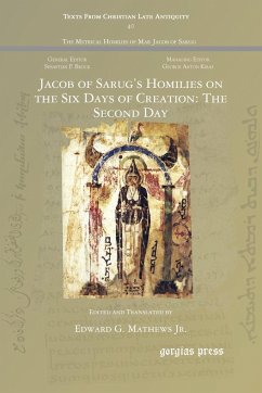 Jacob of Sarug's Homilies on the Six Days of Creation