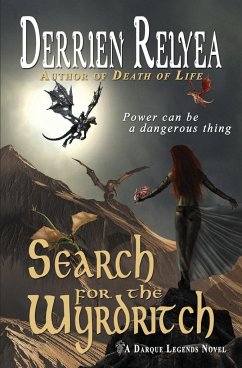 Search for the Wyrdritch - Relyea, Derrien