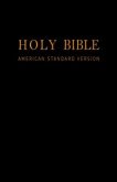 Holy Bible: American Standard Version - New & Old Testaments: E-Reader Formatted ASV w/ Easy Navigation (eBook, ePUB)