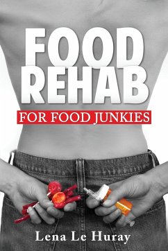 Food Rehab - Le Huray, Lena