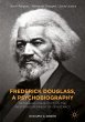 Frederick Douglass, a Psychobiography - Bild 1