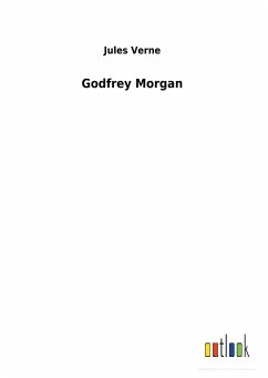Godfrey Morgan - Verne, Jules