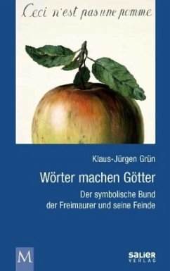 Wörter machen Götter - Grün, Klaus-Jürgen