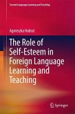 The Role of Self-Esteem in Foreign Language Learning and Teaching